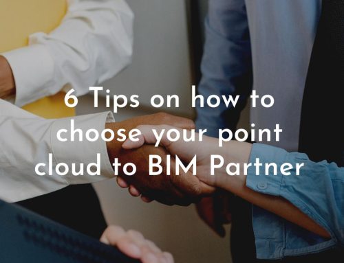 6 Tips on how to choose your point cloud to BIM Partner